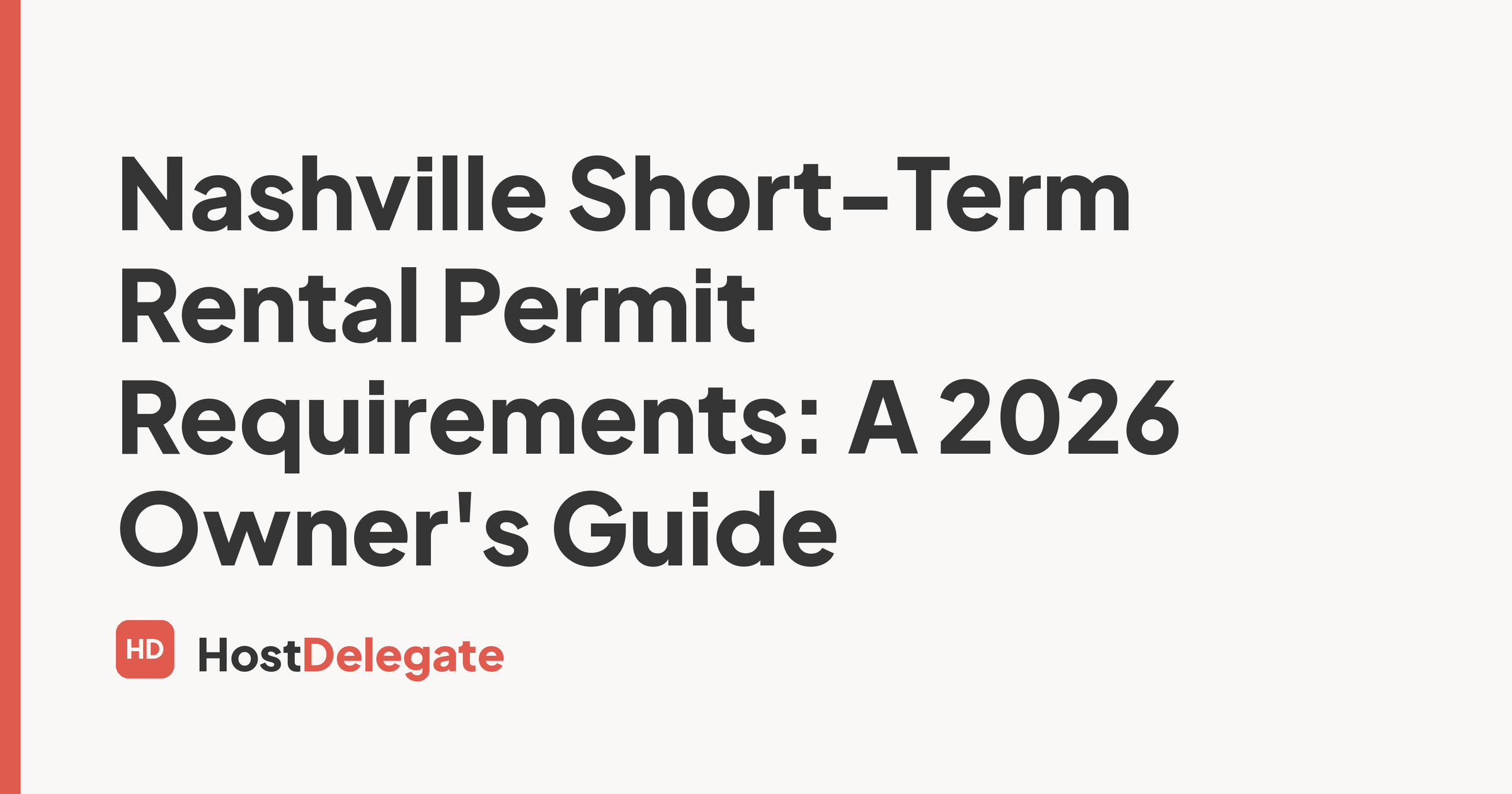 Nashville Short-Term Rental Permit Requirements: A 2026 Owner's Guide