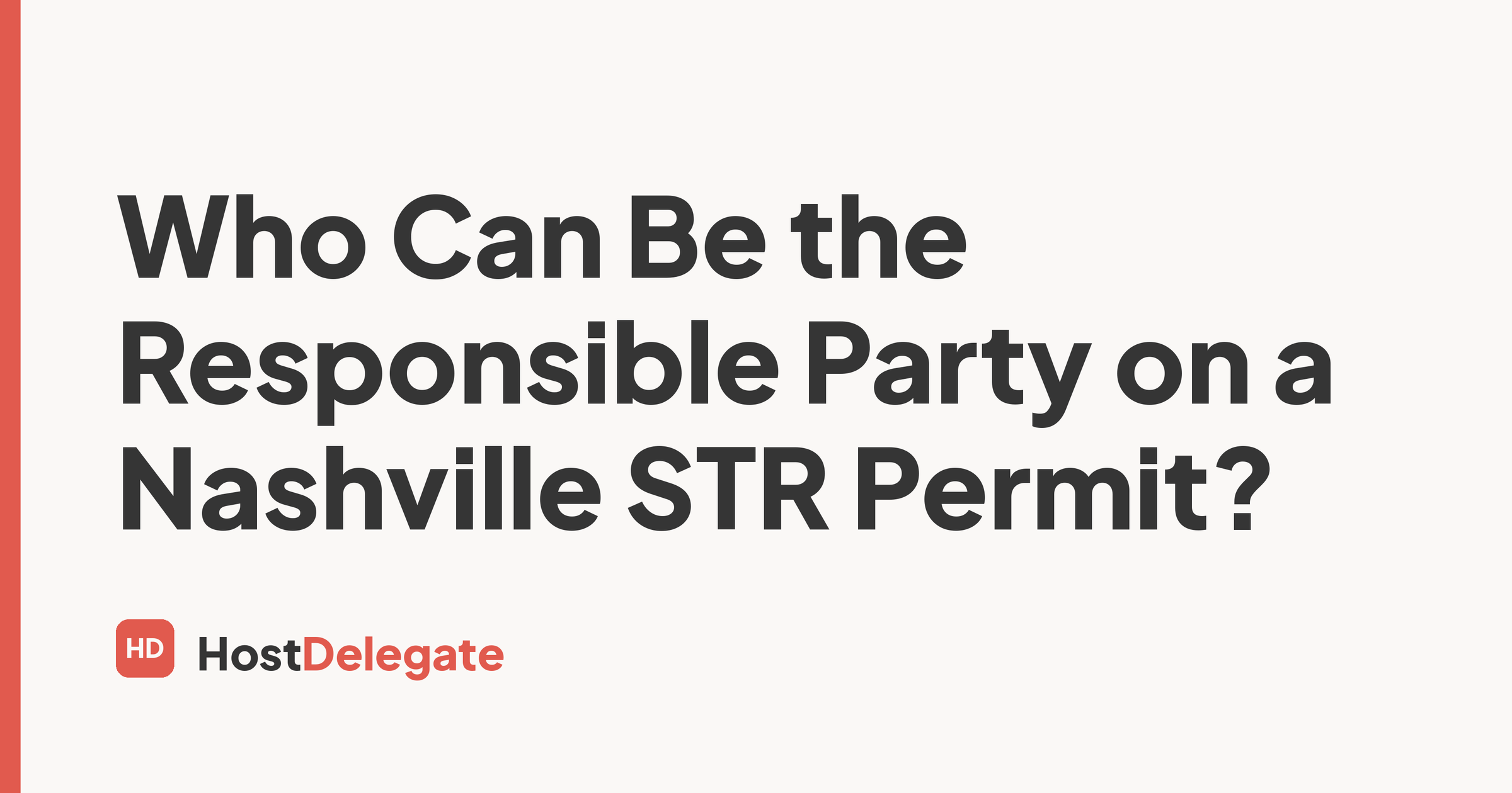 Who Can Be the Responsible Party on a Nashville STR Permit?